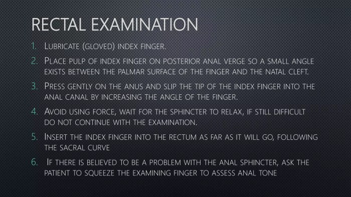 The digital rectal exam