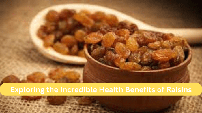 Are raisins good for you