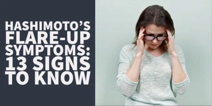 Symptoms hashimotos flare up