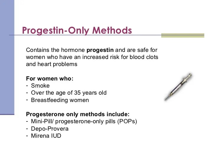 Birth Control Methods Progestin only birth control methods